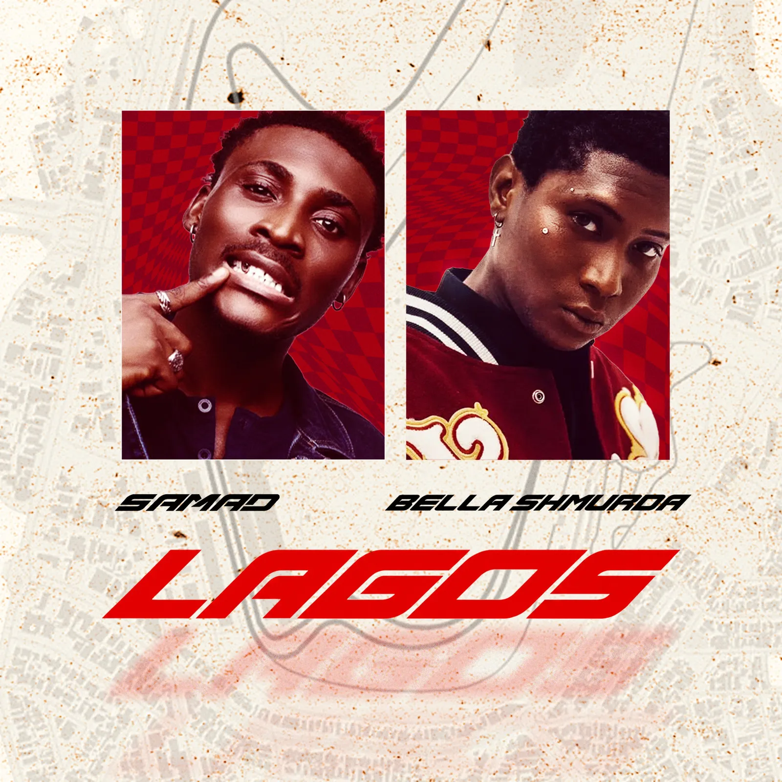Samad & Bella Shmurda Lagos