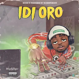 Wizslydope Idi Oro [CRUISE BEAT]
