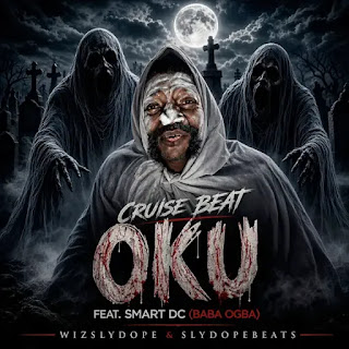 Wizslydope - (feat. Smart Dc (baba Ogba)CRUISE BEAT] Oku cruise beat