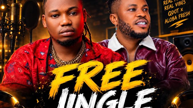 QDot & Aloba Fresh Free Jingle
