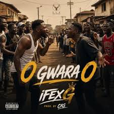 Ifex G O Gwara O