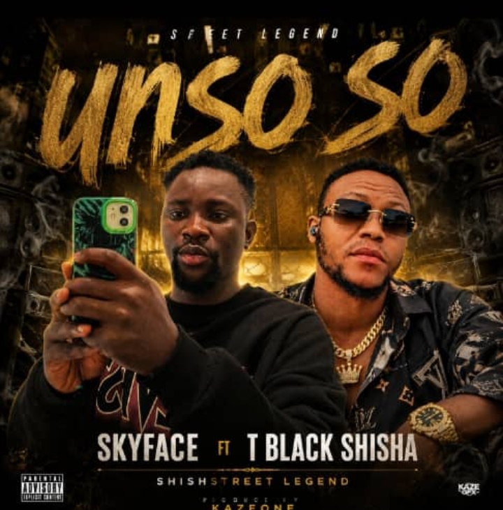 Skyface ft T black Shisha Unso So