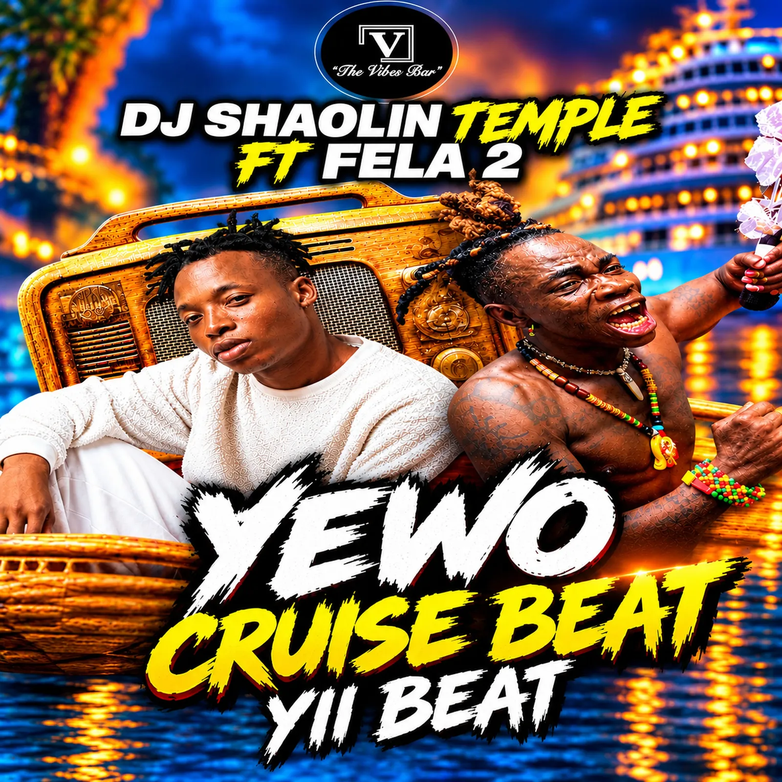 DJ SHAOLIN TEMPLE YEWO CRUISE BEAT