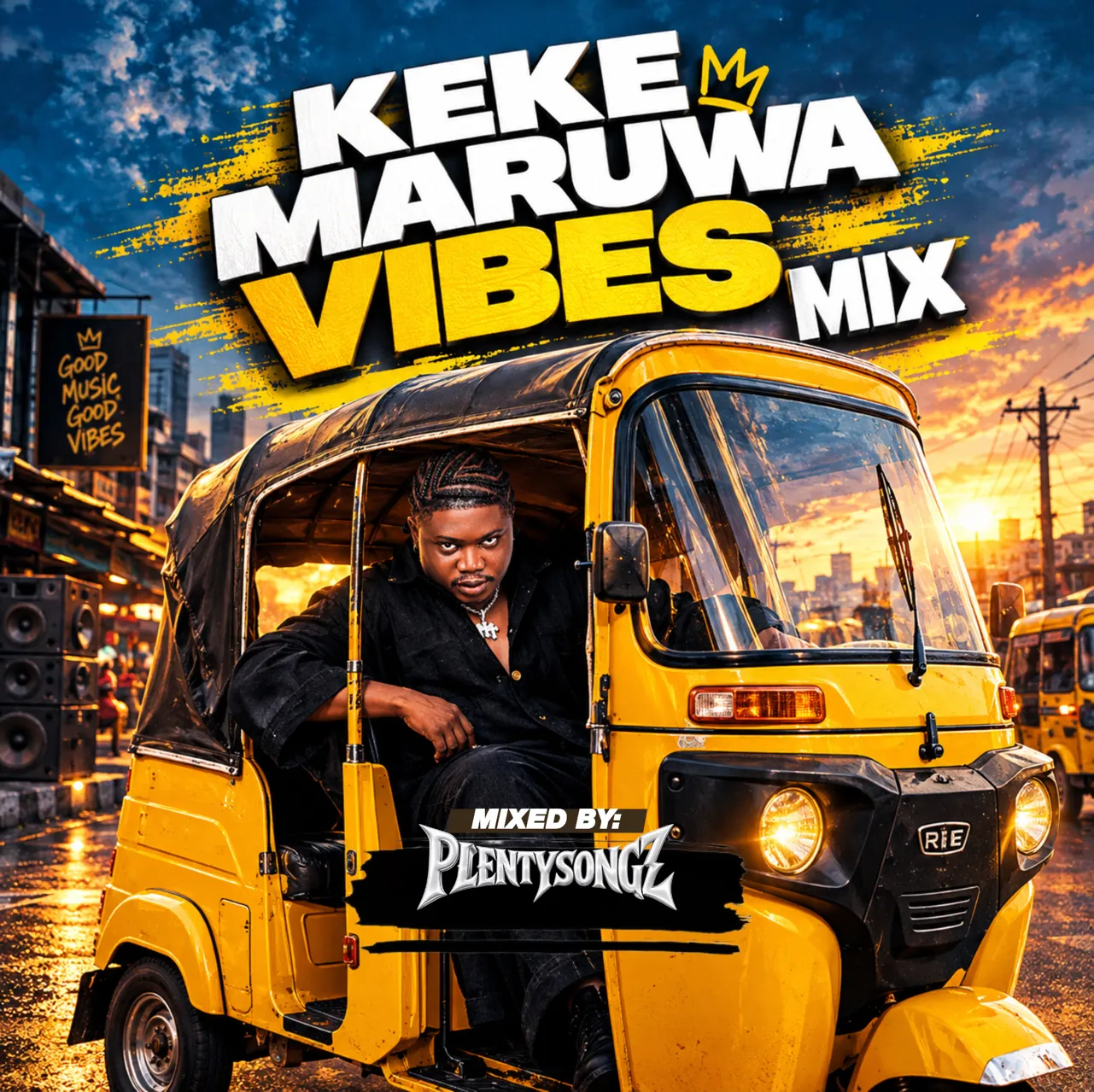 DJ PlentySongz Keke Maruwa Vibes Mix | 2026 Faaja Street Freestyle Mix