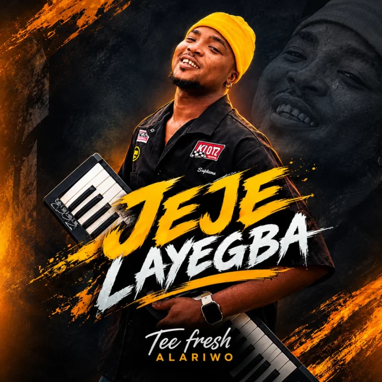 Tee Fresh Alariwo Jeje Layegba (Speed Up)