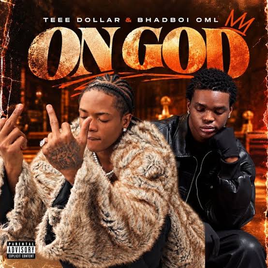 Teee Dollar Ft. Bhadboi OML On God